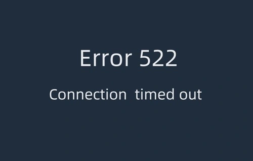Error 522